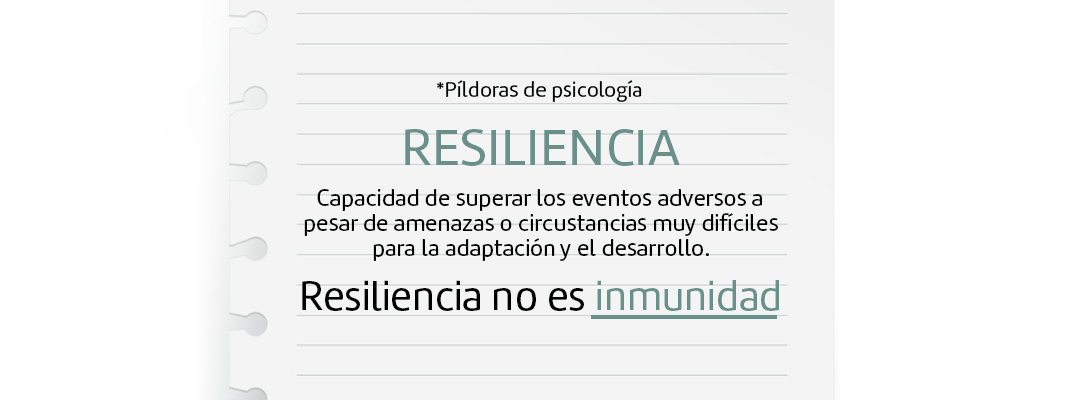 Resilencia no es inmunidad